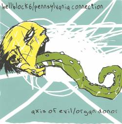 Hellblock 6 : Axis of Evil - Organ Donor